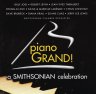 Piano Grand: A Smithsonian Celebration - CD cover 